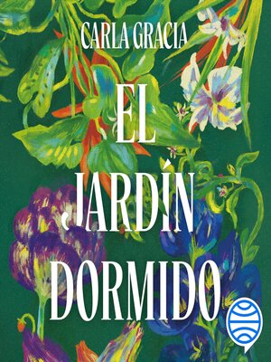 cover image of El jardín dormido